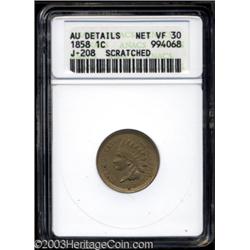 1858 P1C Indian Cent, Judd-208, Pollock-259, R.4--Scratched--ANACS. AU Details, Net VF30.