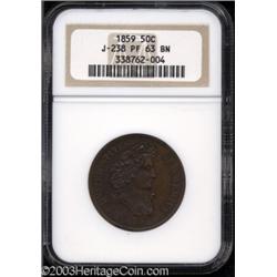1859 P50C Half Dollar, Judd-238, Pollock-294, R.5, PR63 Brown NGC.