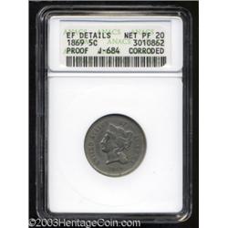 1869 5C Five Cents, Judd-684, Pollock-763, R.5--Corroded--ANACS. XF Details, Net PR20.