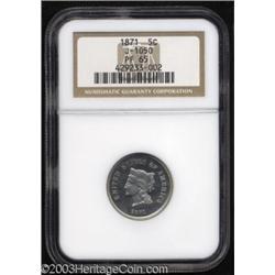 1871 5C Five Cents, Judd-1050, Pollock-1184, R.6, PR65 NGC.