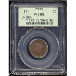 1871 5C Five Cents, Judd-1054, Pollock-1189, R.6, PR63 Red and Brown PCGS.