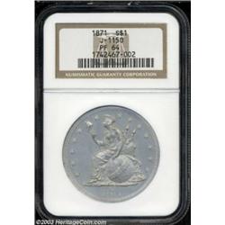 1871 $1 Dollar, Judd-1150, Pollock-1292, R.7, PR64 NGC.