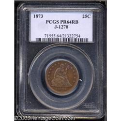1873 25C Quarter Dollar, Judd-1270, Pollock-1412, R.7, PR64 Red and Brown PCGS.
