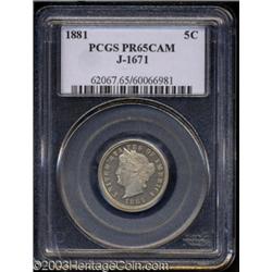 1881 5C Liberty Head Five Cents, Judd-1671, Pollock-1872, R.6 PR65 Cameo PCGS.