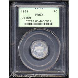 1896 1C One Cent, Judd-1769, Pollock-1985, R.7, PR60 PCGS.