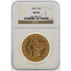 1878 $20 Liberty Head Double Eagle Gold Coin NGC MS60