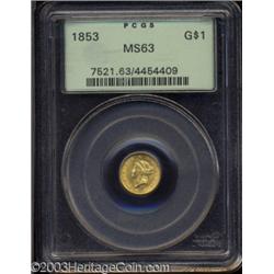 1853 G$1 MS63 PCGS.