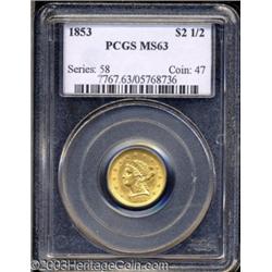 1853 $2 1/2 MS63 PCGS.