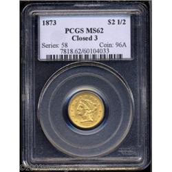 1873 $2 1/2 Closed 3 MS62 PCGS.