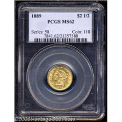 1889 $2 1/2 MS62 PCGS.