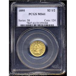 1895 $2 1/2 MS61 PCGS.