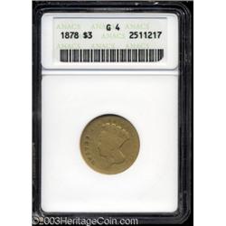 1878 $3 Good 4 ANACS.
