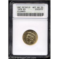 1878 $3 --Cleaned--ANACS. Unc Details, Net AU50.