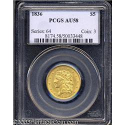 1836 $5 AU58 PCGS.