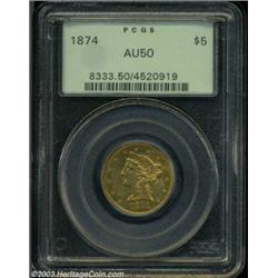 1874 $5 AU50 PCGS.