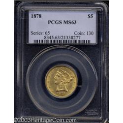1878 $5 MS63 PCGS.
