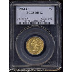 1891-CC $5 MS62 PCGS.