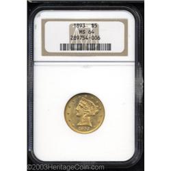 1893 $5 MS64 NGC.