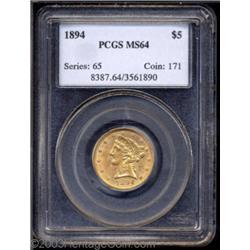 1894 $5 MS64 PCGS.