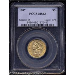 1907 $5 MS63 PCGS.
