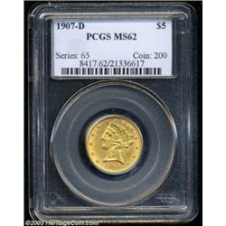 1907-D $5 MS62 PCGS.