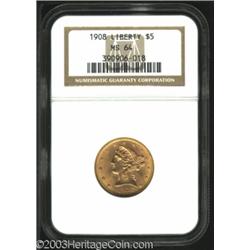 1908 $5 MS64 NGC.