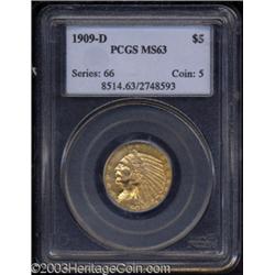 1909-D $5 MS63 PCGS.