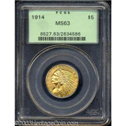 1914 $5 MS63 PCGS.