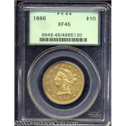 1866 $10 XF45 PCGS.