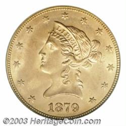 1879 $10 MS65 PCGS.