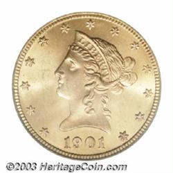 1901 $10 MS65 PCGS.