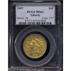 1907 $10 MS63 PCGS.