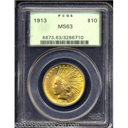 1913 $10 MS63 PCGS.
