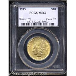 1915 $10 MS62 PCGS.
