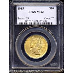 1915 $10 MS63 PCGS.