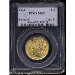 1932 $10 MS62 PCGS.