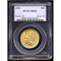 1932 $10 MS63 PCGS.