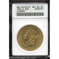 1854-S $20 --Cleaned--ANACS. Unc Details, Net AU55.