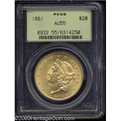 1861 $20 AU55 PCGS.