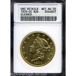 1876-CC $20 --Cleaned--ANACS. Unc Details, Net AU50.