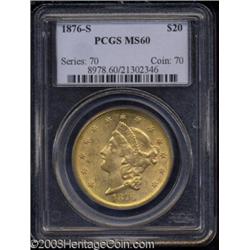 1876-S $20 MS60 PCGS.