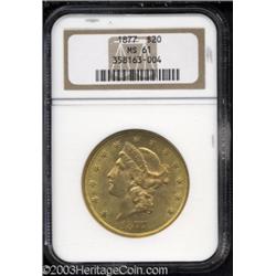 1877 $20 MS61 NGC.