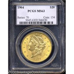1904 $20 MS63 PCGS.