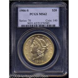 1906-S $20 MS62 PCGS.