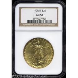 1909/8 $20 AU58 NGC.