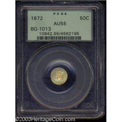 1872 50C Liberty Round 50 Cents, BG-1013, Low R.6, AU55 PCGS.