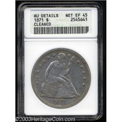 1871 $1--Cleaned--ANACS. AU Details, Net XF45.