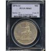 Image 3 : 1875-CC T$1 MS63 PCGS.