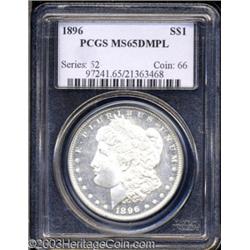 1896 $1 MS65 Deep Mirror Prooflike PCGS.