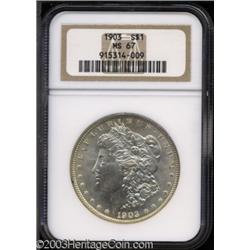 1903 $1 MS67 NGC.